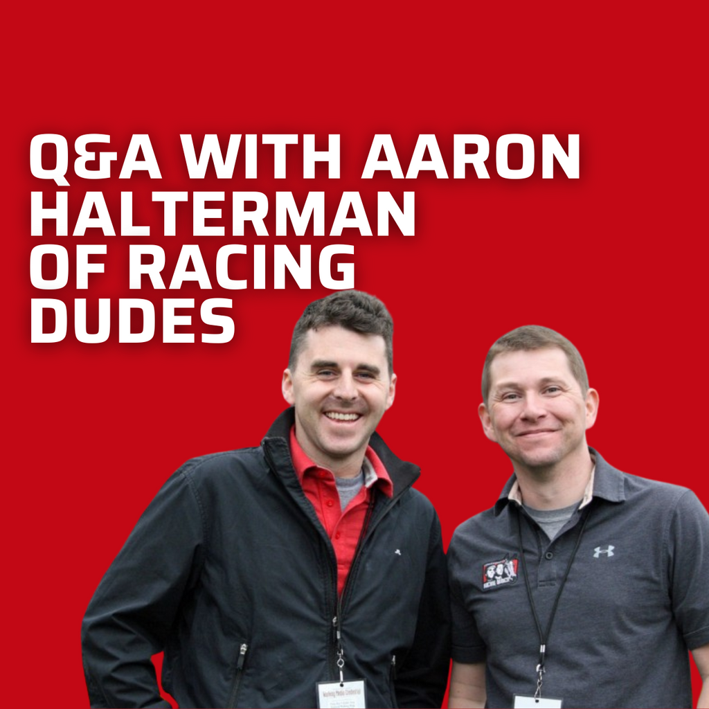 Q&A WITH AARON HALTERMAN OF RACING DUDES